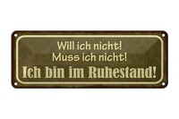 Blechschild Spruch 27X10 Cm Bin Im Ruhestand Muss Ich Nicht Deko Schild Tin Sign
