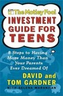 The Motley Fool Investment Guide for Teens: 8 Steps to Having More M - VERY GOOD