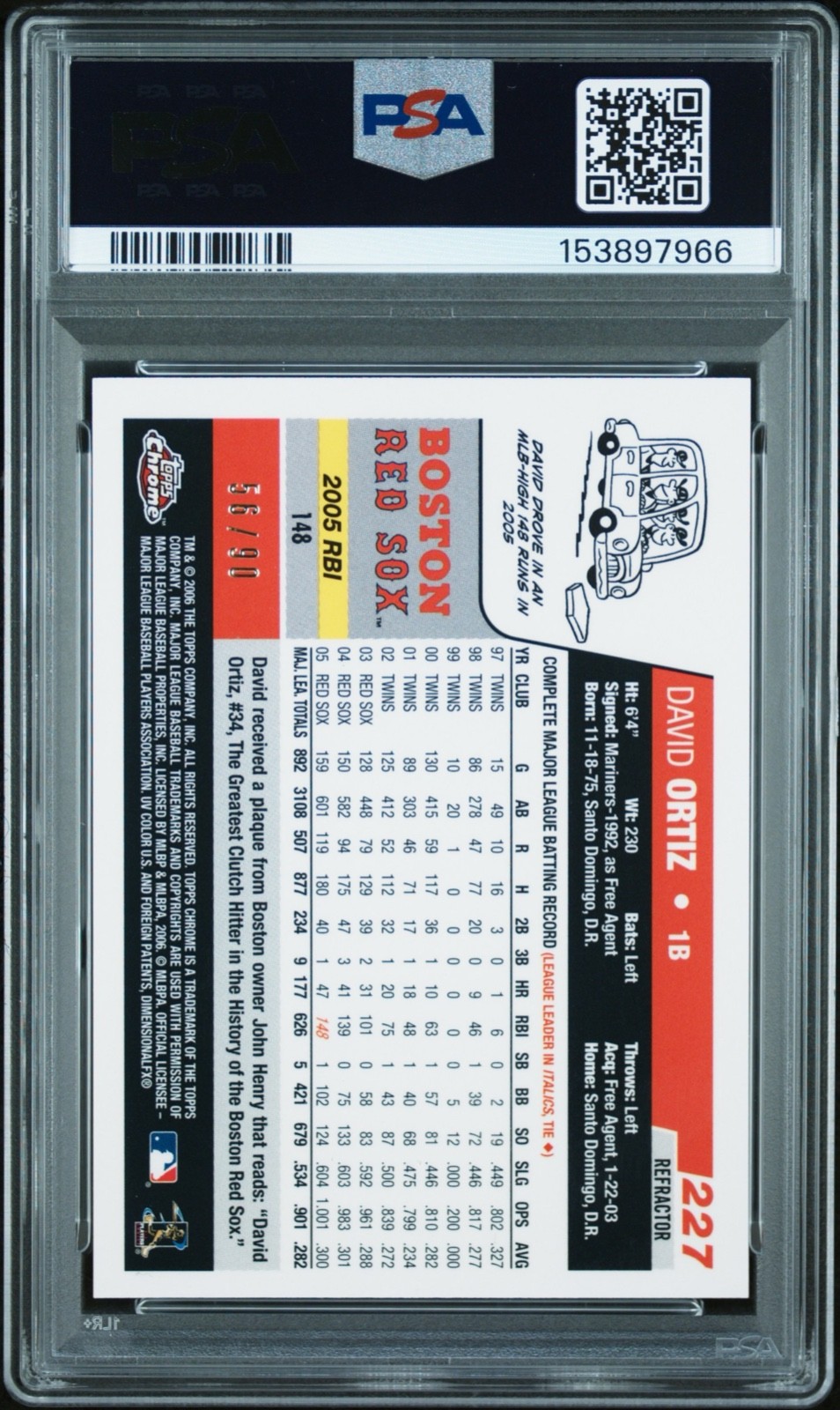 2006 Topps Chrome #227 David Ortiz Red Refractor /90 PSA 9 Mint POP 3 No 10s view 3