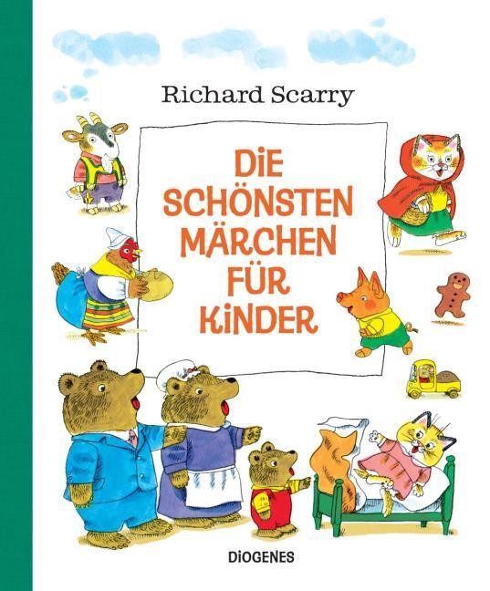 Die schönsten Märchen für Kinder Richard Scarry
