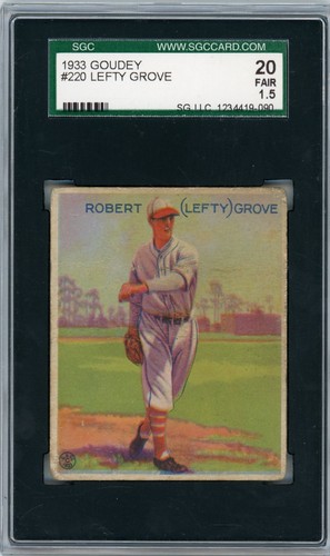 Lefty Grove #220 1933 Goudey card