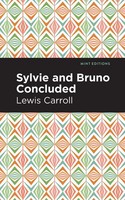 Sylvie And Bruno Concluded | Lewis Caroll | Taschenbuch | Englisch | 2022