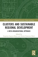 Clusters And Sustainable Regional Development A Meta-Organisational Approach