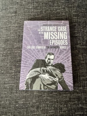 The Strange Case Of The Missing Episodes - The Lost Avengers Series 1 - 2013 H/b