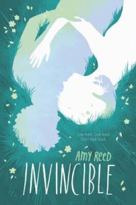 Invincible by Amy Reed: New