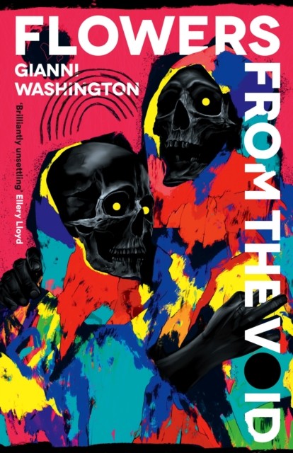 Flowers from the Void by Gianni Washington (Hardback Book)