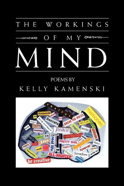 Kelly Kamenski | The Workings Of My Mind | Taschenbuch | Englisch (2010)-image