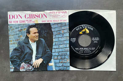 7'' Don Gibson - Baby We're Really In Love/ So How Come - US RCA