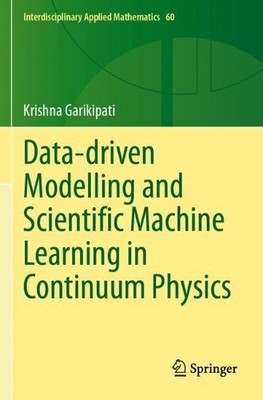 Data-driven Modelling and Scientific Machine Learning in Cont... - 9783031633645