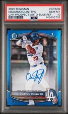 2025 Bowman Chrome Prospect Auto Eduardo Quintero Blue Refractor #/150 PSA 10
