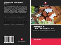 Fiona Rowe | PromoçãO Da Conectividade Escolar | Taschenbuch | Portugiesisch