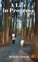 Michelle Fornelli | A Life In Progress | Buch | Englisch (2023) | A Novel