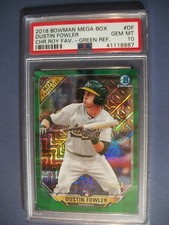 DUSTIN FOWLER 2018 Bowman Chrome Mega Box Green Refractor/99 PSA GEM MINT 10 A's