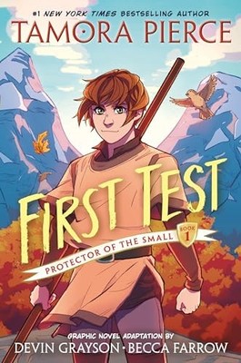 First Test Graphic Novel : (a Graphic Novel) by Tamora Pierce (2024, Hardcover)