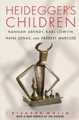 Heidegger's Children by Richard Wolin, Richard Wolin - 9780691168616