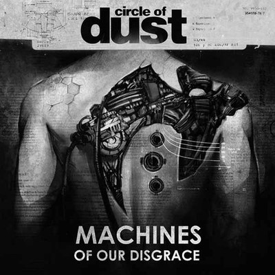 Circle Of Dust - Machines Of Our Disgrace (Vinyl 2LP - 2025 - EU - Original)