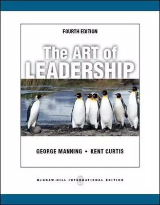 The Art of Leadership, George Manning und Kent Curtis
