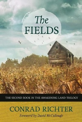 Conrad Richter David McCullough The Fields Volume 30 (Taschenbuch)