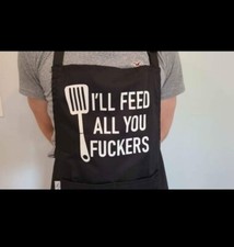 XXL Funny Apron, I'll Feed All You Fckers, Guys Gift BBQ Cooking Grill Aprons