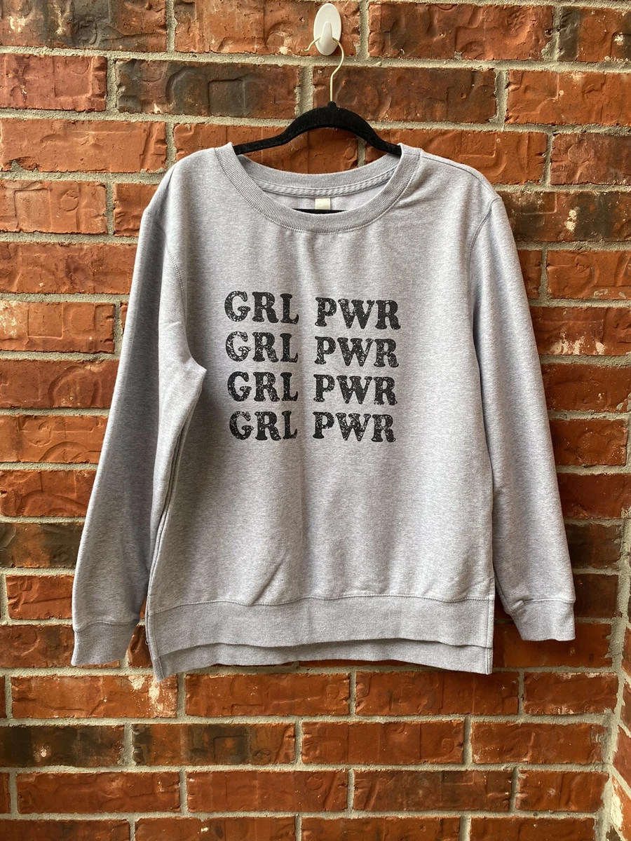 Grl pwr cheap sweater