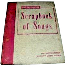 Vintage The Instructor SCRAPBOOK OF SONGS Activity