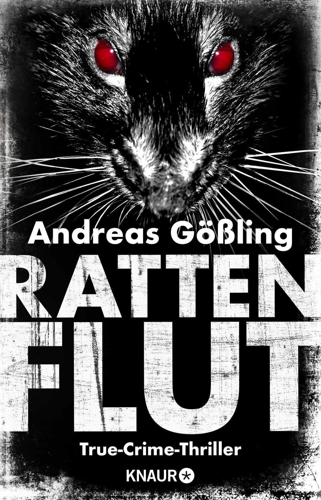 Thumbnail - Rattenflut | True-crime-thriller | Andreas Gößling | Deutsch |