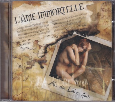 L'AME IMMORTELLE - Als Die Liebe Starb CD