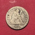 (1) Beautiful Antique 1876-S Seated Liberty Quarter VG-VERY GOOD NICE DETAIL