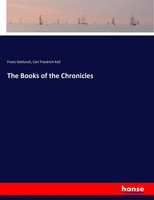 Franz Delitzsch (U. A.) | The Books Of The Chronicles | Taschenbuch | Englisch