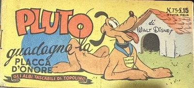 WALT DISNEY MOUSE POCKET ALBUMS N.75 - PLUTO EARNS THE PLAQUE OF HONOR
