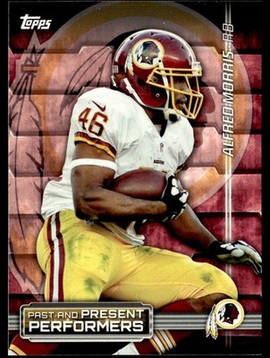 2015 Topps Past and Present Performers Alfred Morris/John Riggins Washington