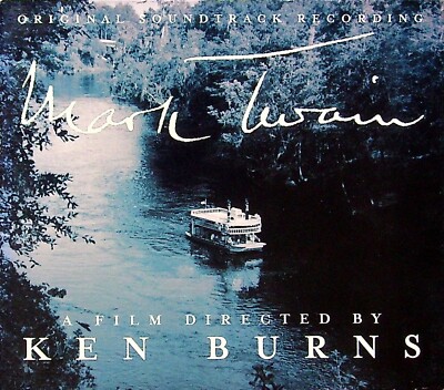 MARK TWAIN (ORIGINAL SOUNDTRACK) BY MARK TWAIN: A FILM DIRECTED BY KEN BURNS