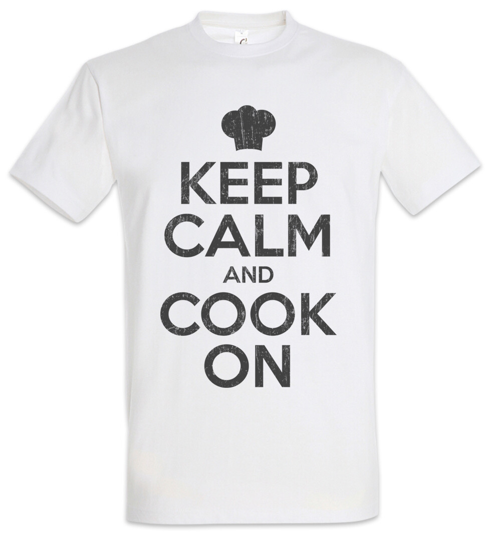 ALTRA Keep Calm And Cook On T Shirt Fun Chef Cook Food Restaurant Diner Club