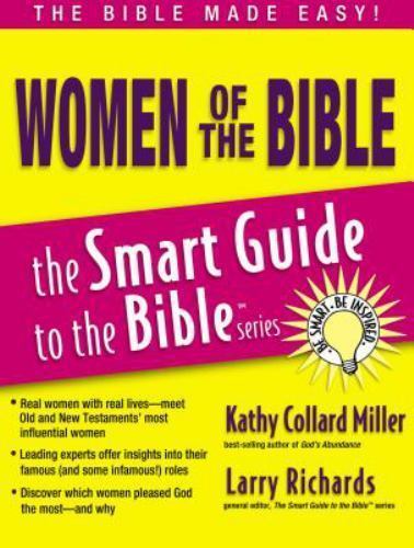 Women of the Bible; The Smart Guide to the Bib- paperback, 9781418509897, Miller