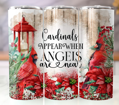 20oz Stainless Steel Tumbler   Cardinals Appear When Angels Are Near   Bird Cup