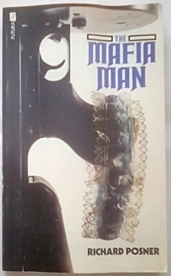 The Mafia Man by Richard Posner (1975, Paperback)