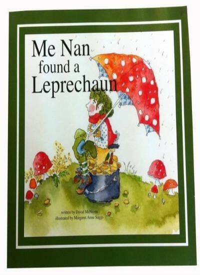 Me Nan Found a Leprechaun By David McNiven, Margaret Anne Suggs