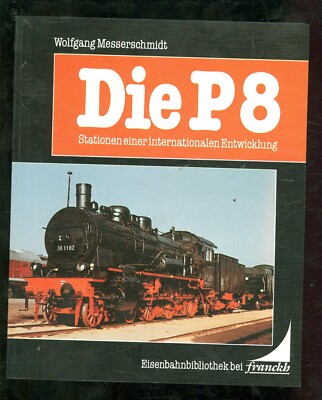 Die P8 Stationen einer internationalen Entwicklung Wolfgang Messerschmidt -W002E