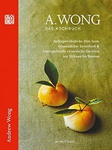 A. Wong - Das Kochbuch: Außergewöhnliche Dim Sums, ... | Buch | Zustand sehr gut