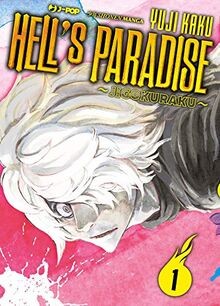 Hells paradise. Jigokuraku von Kaku, Yuji | Buch | Zustand sehr gut