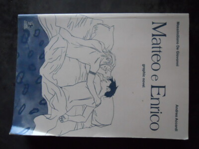 MATTEO E ENRICO Graphic Novel Massimiliano De Giovanni & Accardi Kappa 2007 [W45
