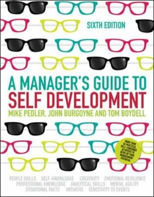 A Manager's Guide to Self Development by Pedler, Burgoyne, Boydell New..