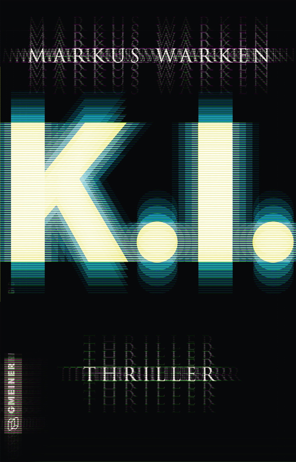 Thumbnail - Tödliche K. I. - Markus Warken - 9783839226414