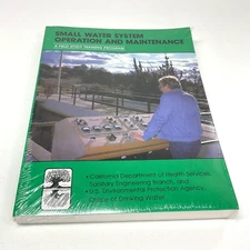 1996 EPA Civil Small Water System Operation & Maintenance Training Program NEW.,