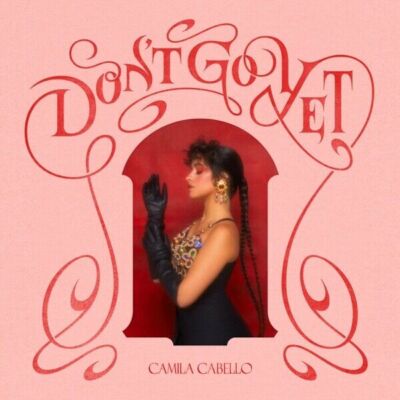 559743 Camila Cabello ''Don't Go Yet'' Album Cover Art 24x18 WALL PRINT POSTER