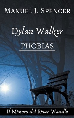 Swans - Phobias il Mistero del River Wandle - New paperback or softba - X555z