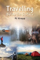 Pj Kropp | Travelling Below The Surface | Taschenbuch | Englisch (2021)