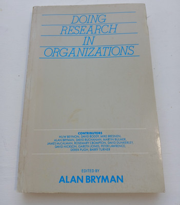 Doing Research in Organizations, Alan Bryman. 1988 (Original Cover)