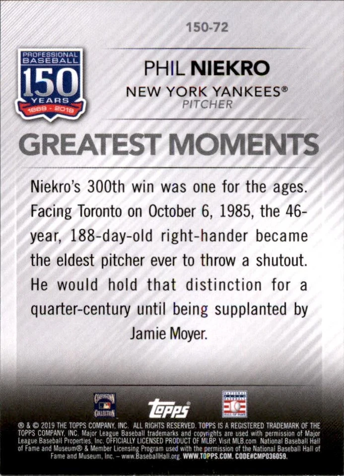2019 Topps Update #150-72 Phil Niekro 150 Years of Professional Baseball - Image 2 of 2