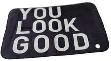 NEW BATH MAT "YOU LOOK GOOD" WALL DECOR FUN ANY ROOM BLACK w/ WHITE 32x19x1/4 in